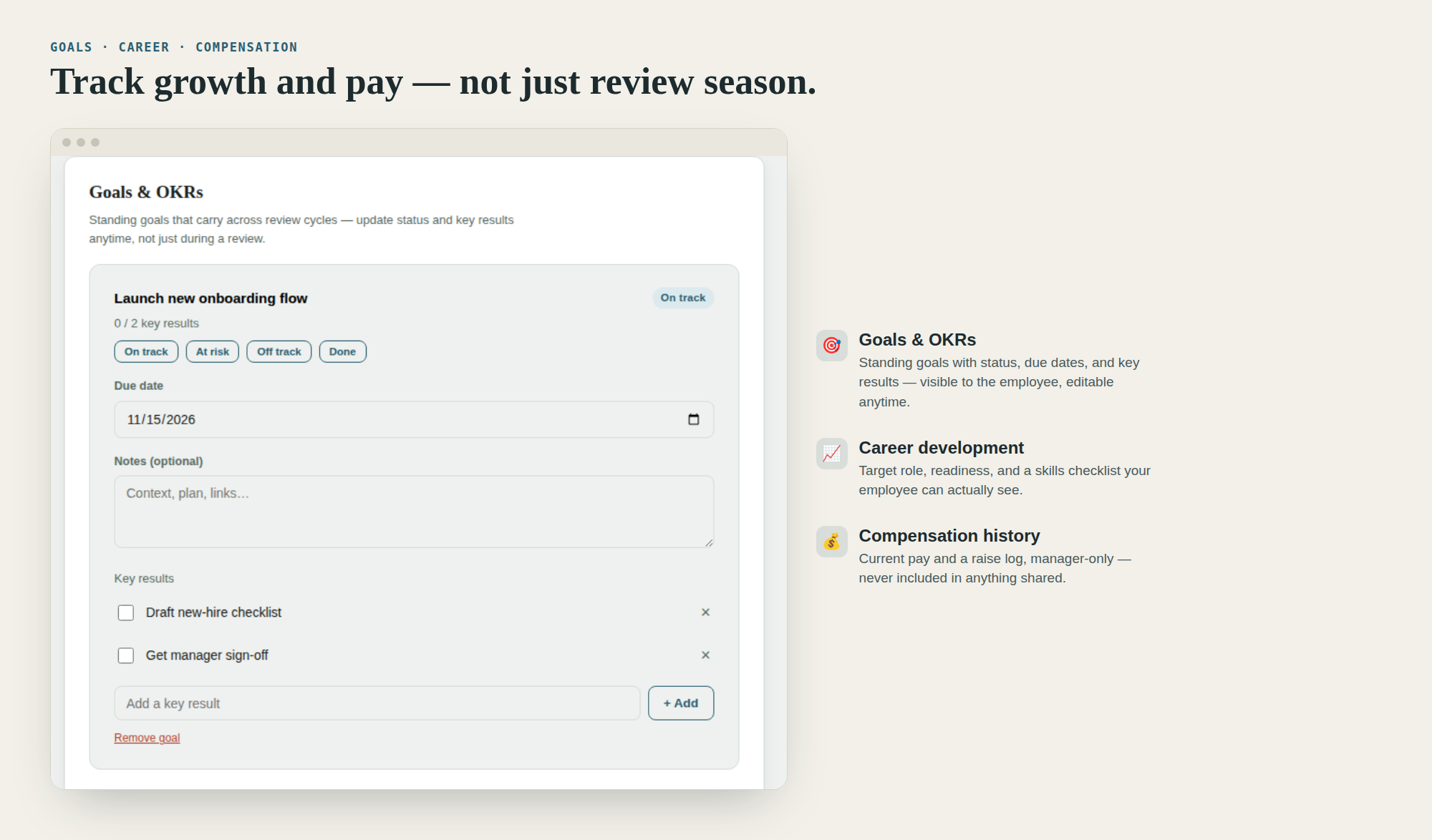 Goals and OKRs, career development, and compensation history tracking.