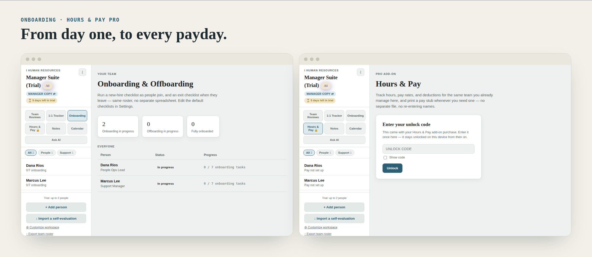 Onboarding and offboarding checklists, plus Hours and Pay Pro unlock.